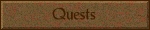 Quests